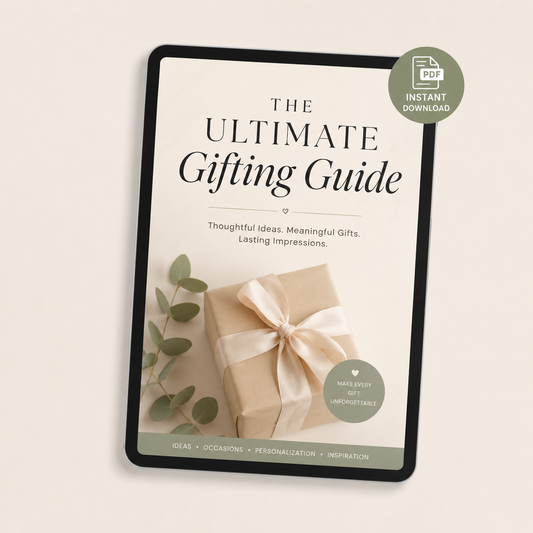 The Ultimate Gifting Guide